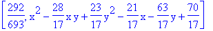 [292/693, x^2-28/17*x*y+23/17*y^2-21/17*x-63/17*y+70/17]
